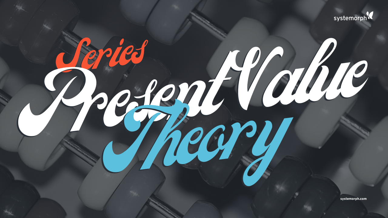 Present Value: Theory
