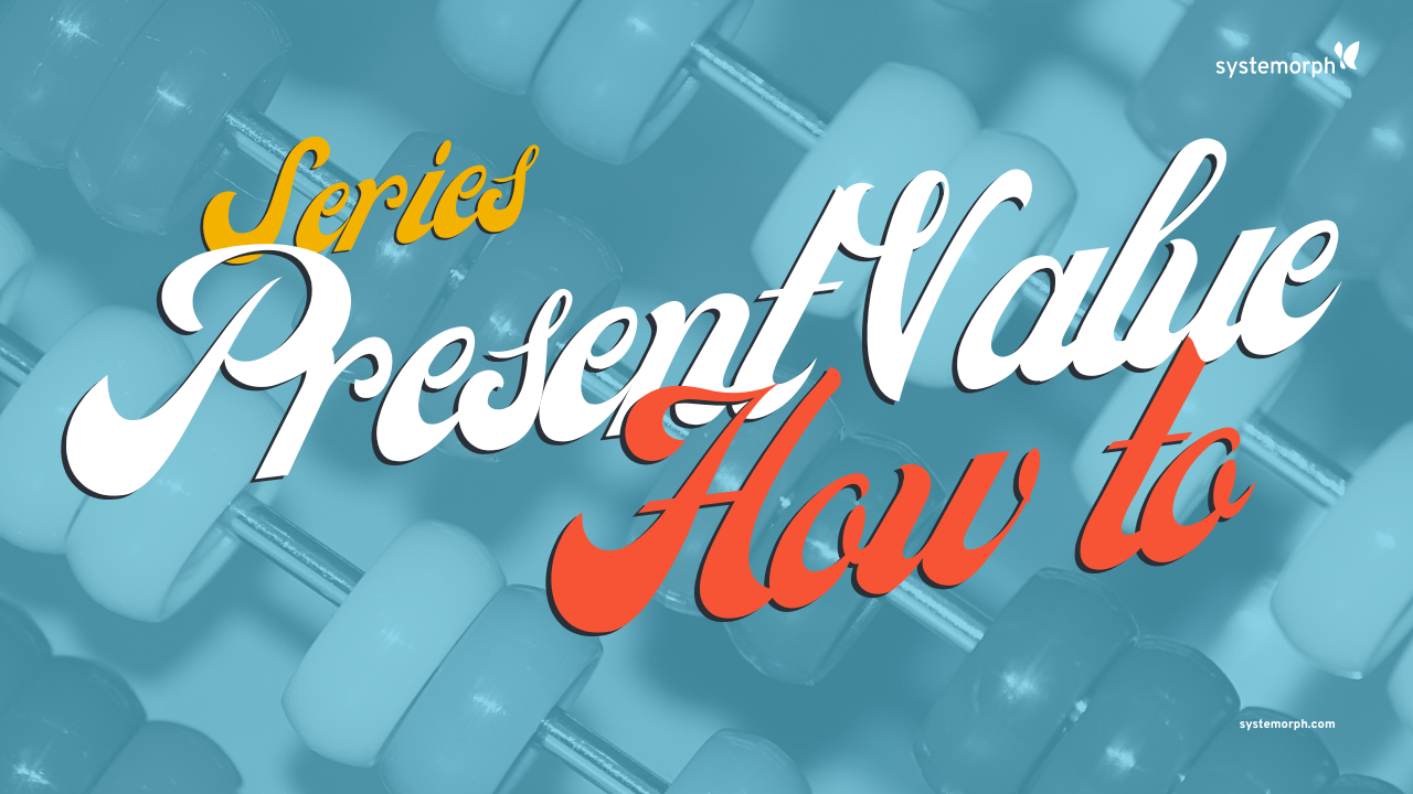Present Value: How to