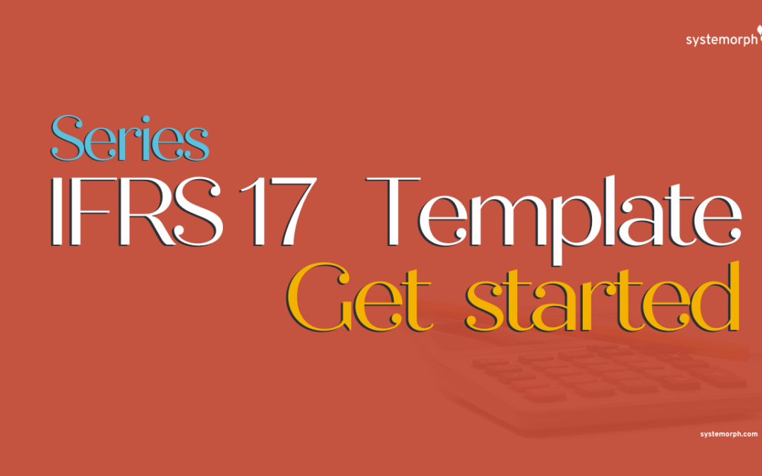 IFRS17 Template: Get started